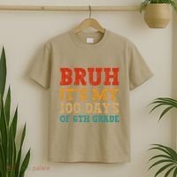 Vintage Bruh ItS My 100 Days Of 6th Grade Boy Student T-Shirt thumb 2