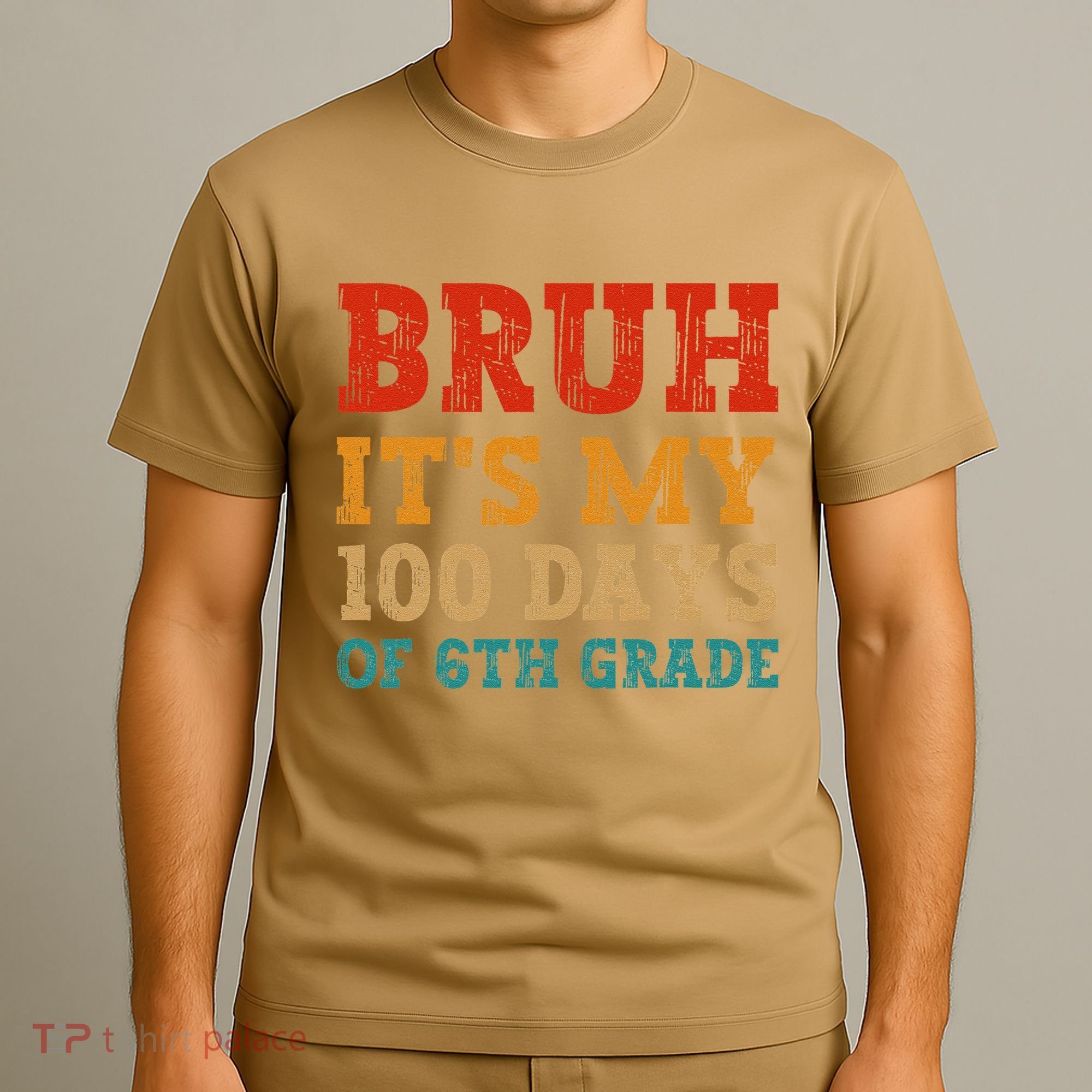 Vintage Bruh ItS My 100 Days Of 6th Grade Boy Student T-Shirt