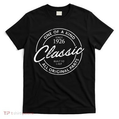 Vintage Born In 1926 Birthday Gift T-Shirt
