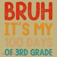 Vintage Bruh ItS My 100 Days Of 3rd Grade Boy Student T-Shirt thumb 7