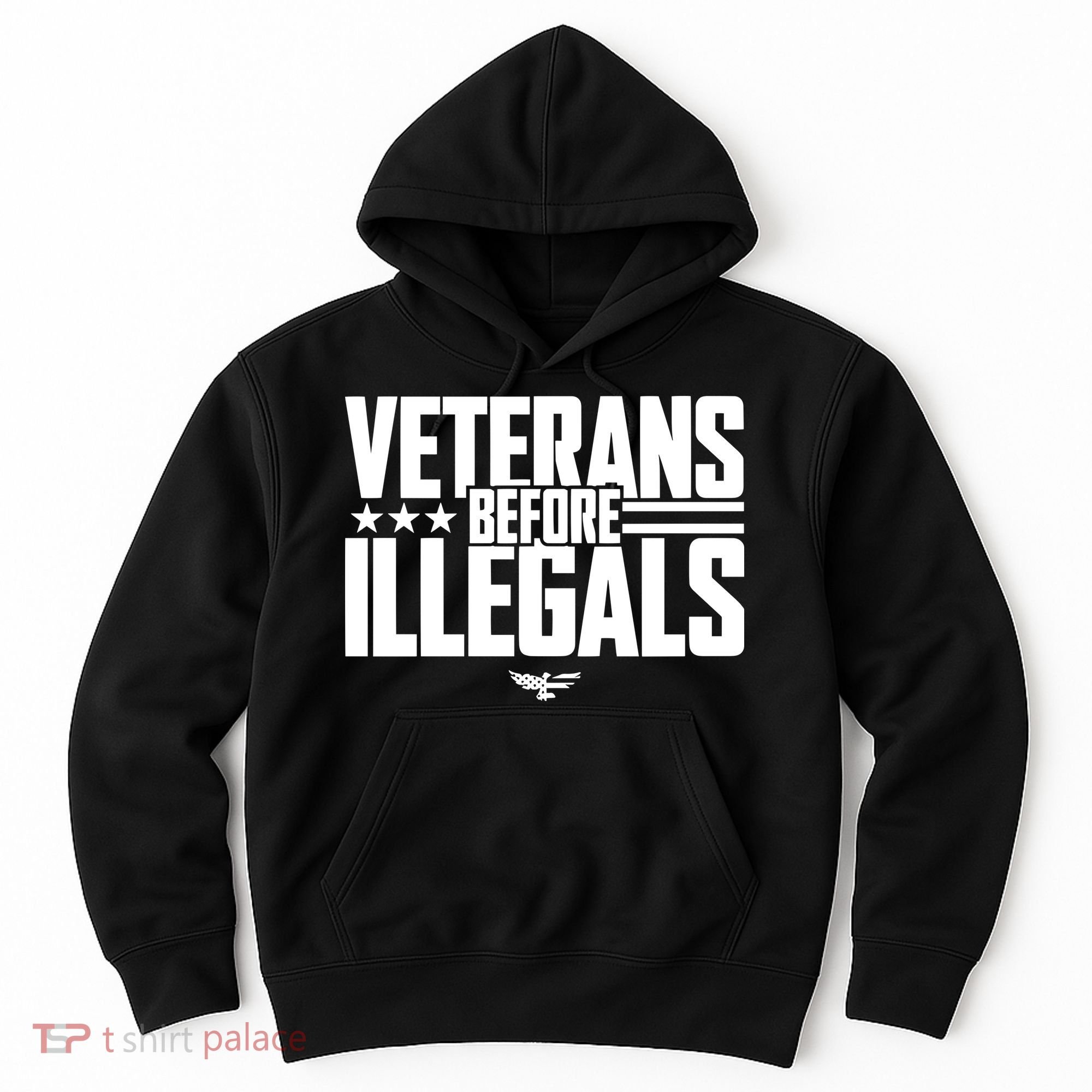 Veterans Before Illegals Hoodie