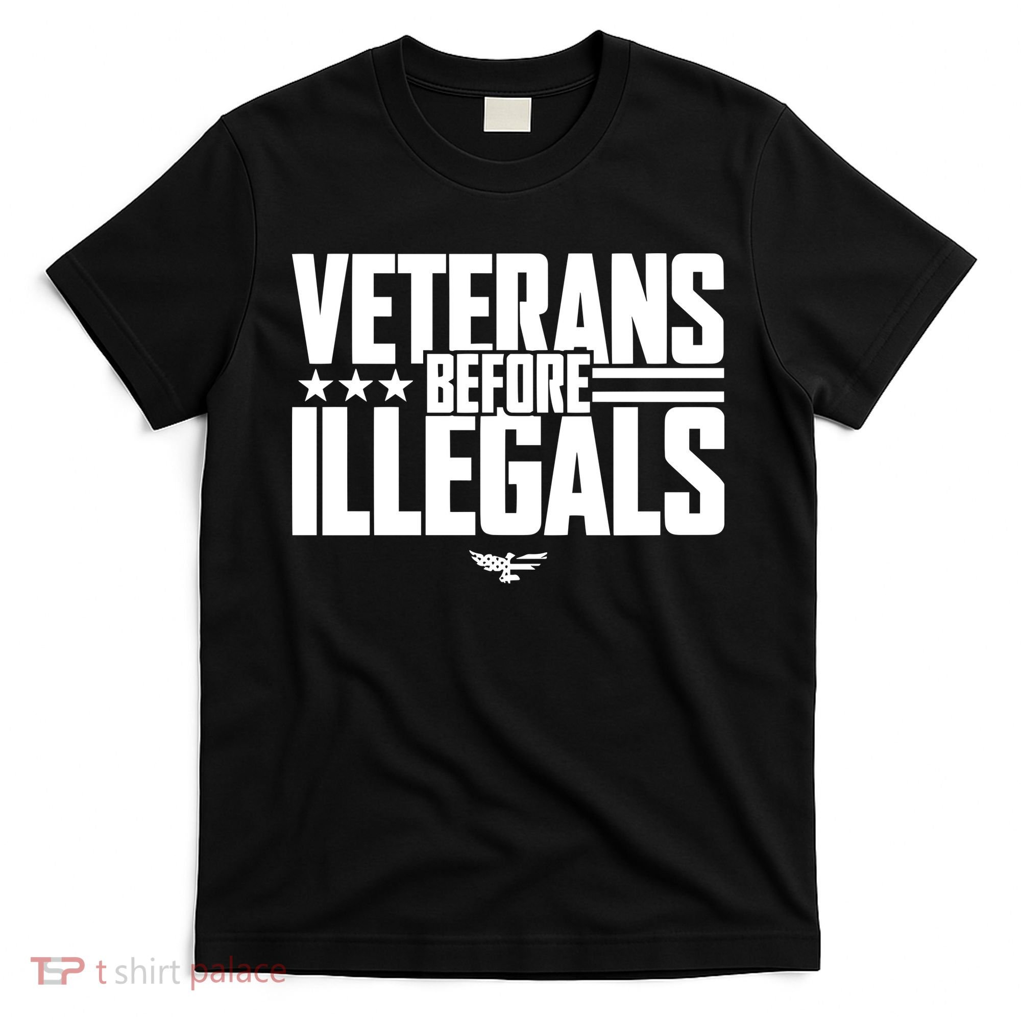 Veterans Before Illegals T-Shirt