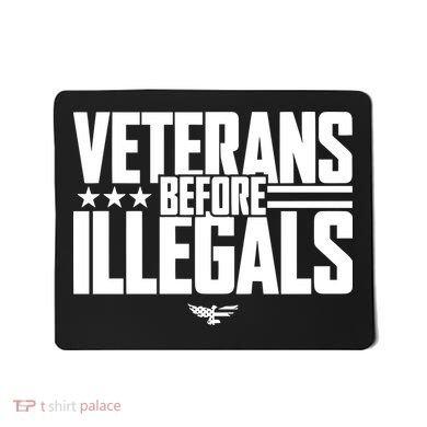 Veterans Before Illegals Mousepad