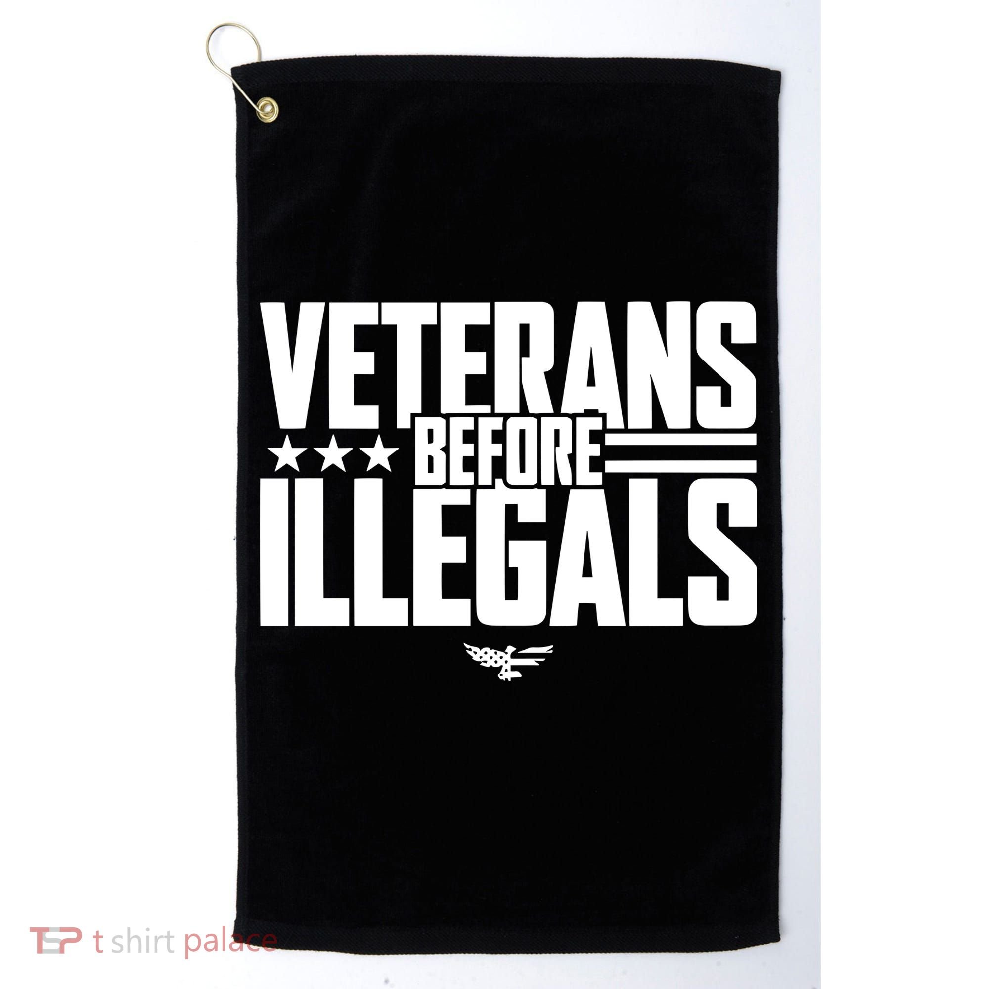Veterans Before Illegals Golf Towel