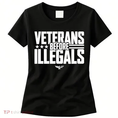 Veterans Before Illegals Women's T-Shirt
