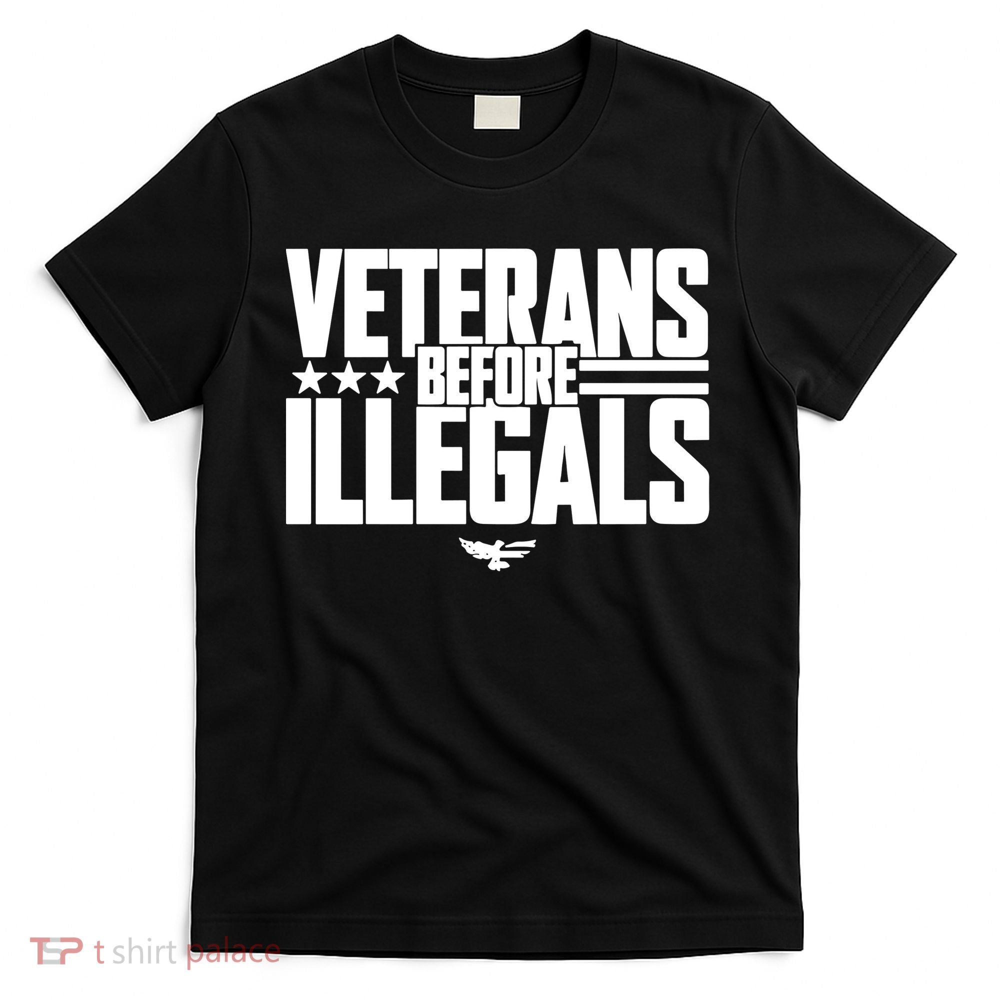 Veterans Before Illegals T-Shirt