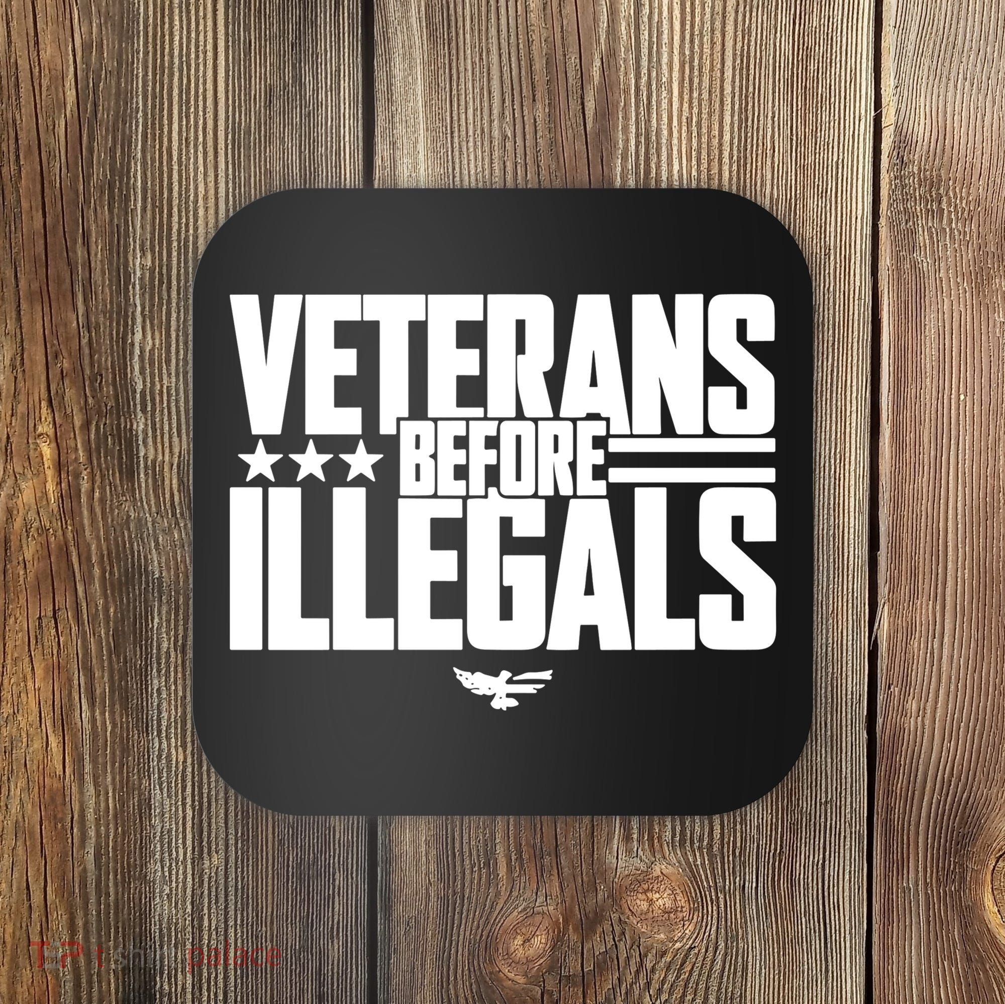 Veterans Before Illegals Coaster