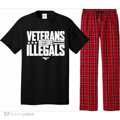 Veterans Before Illegals Pajama Set