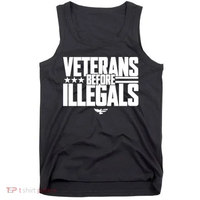 Veterans Before Illegals Tank Top