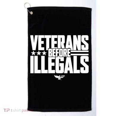 Veterans Before Illegals Golf Towel