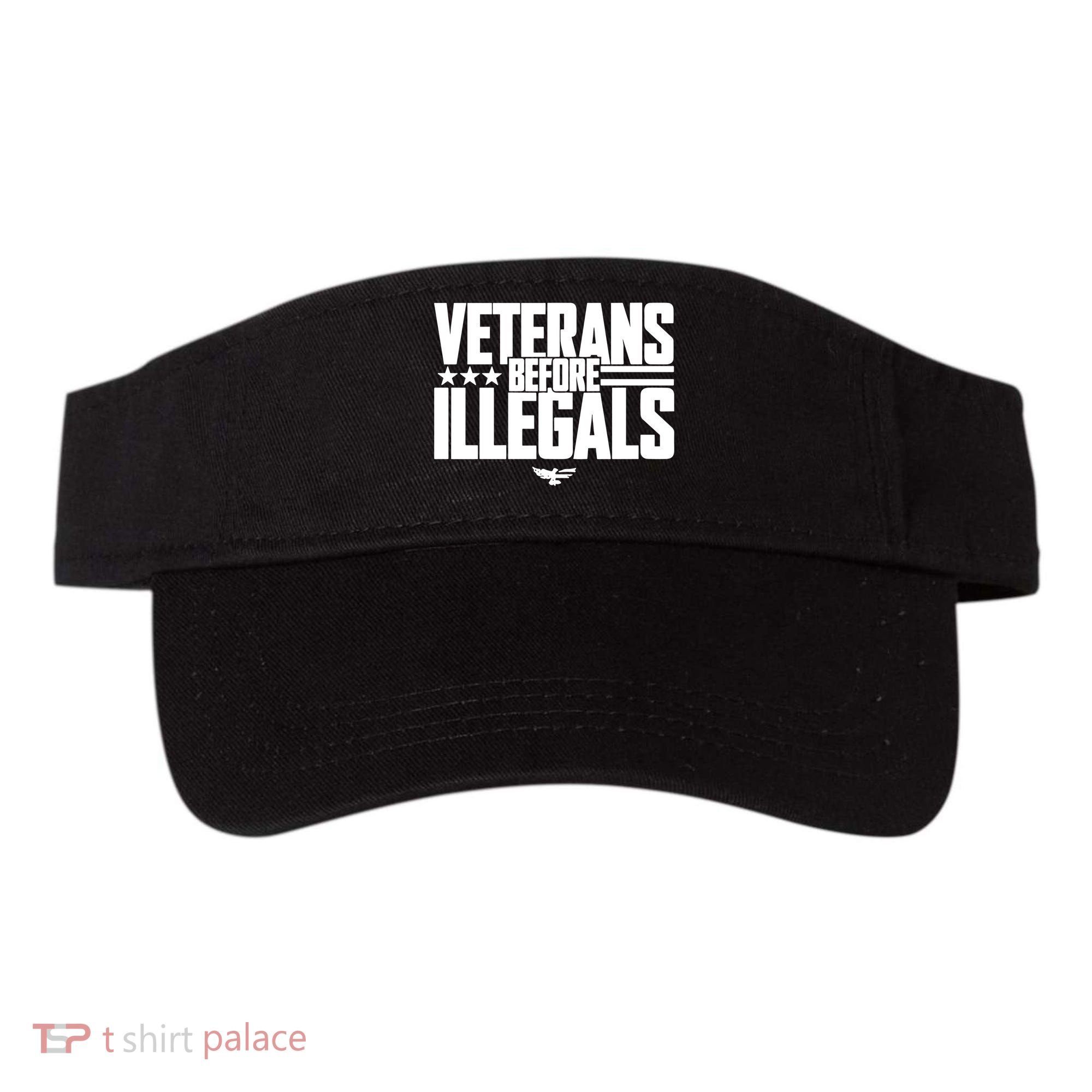 Veterans Before Illegals Visor
