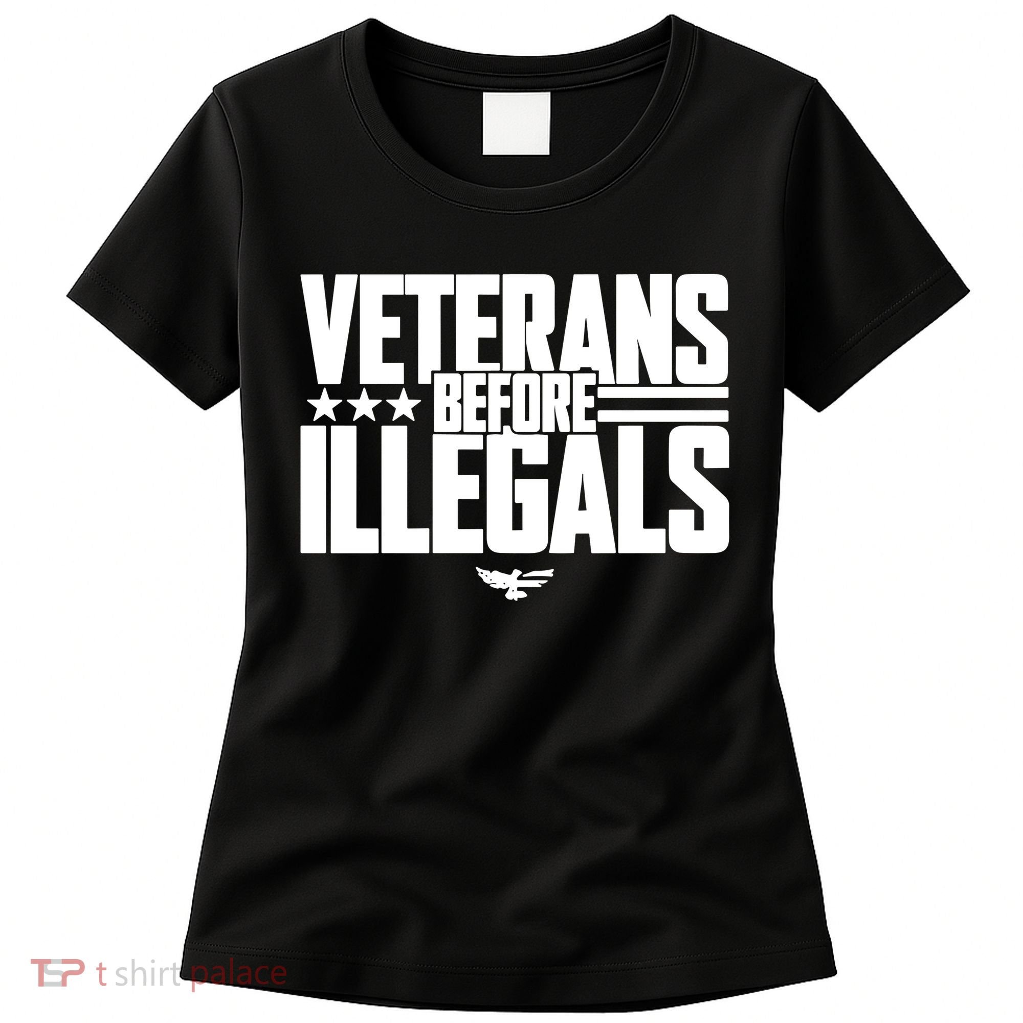 Veterans Before Illegals Women's T-Shirt
