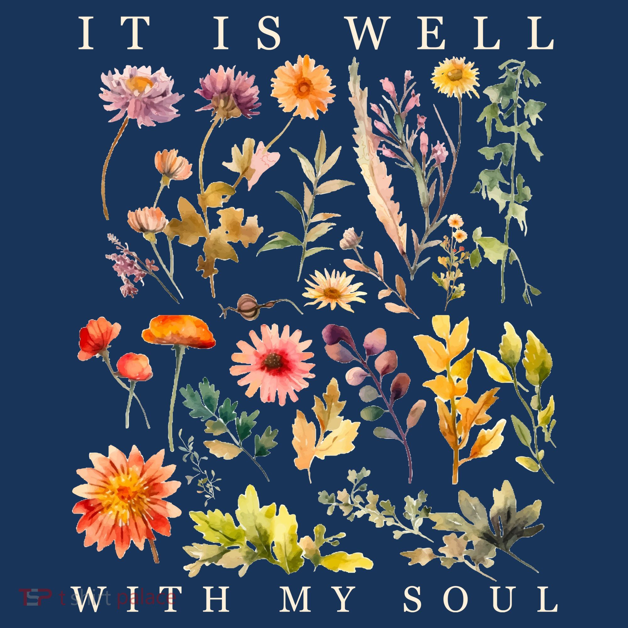 Vintage Boho It Is Well With My Soul Floral Wild Flowers T-Shirt