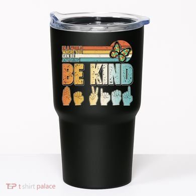 Vintage Be Kind Sign Langage Tumbler