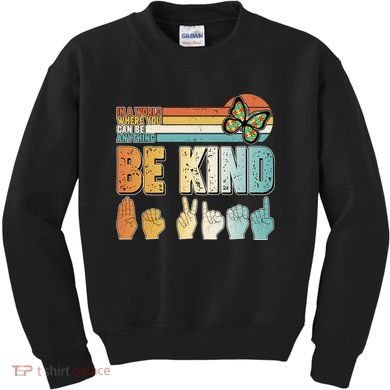 Vintage Be Kind Sign Langage Kids Sweatshirt