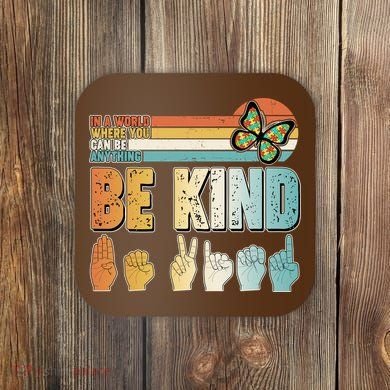 Vintage Be Kind Sign Langage Coaster
