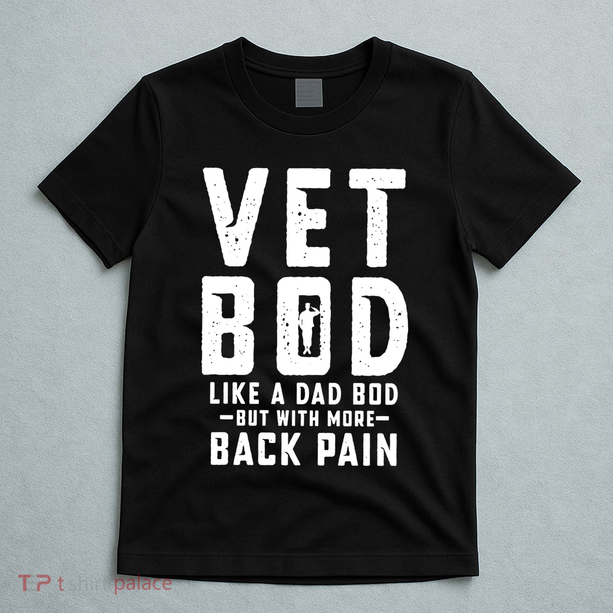 Vet Bod Like A Dad Bod T-Shirt