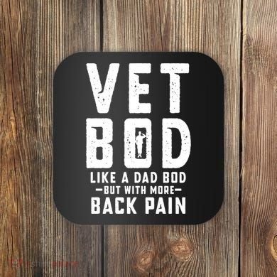 Vet Bod Like A Dad Bod Coaster