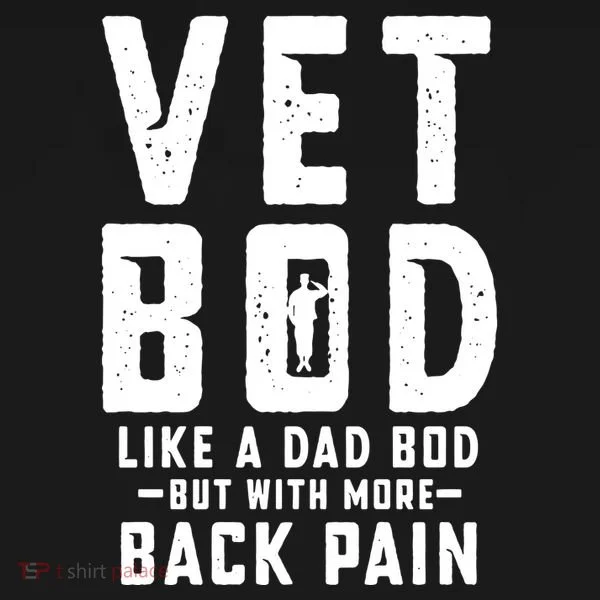 Vet Bod Like A Dad Bod Women's T-Shirt