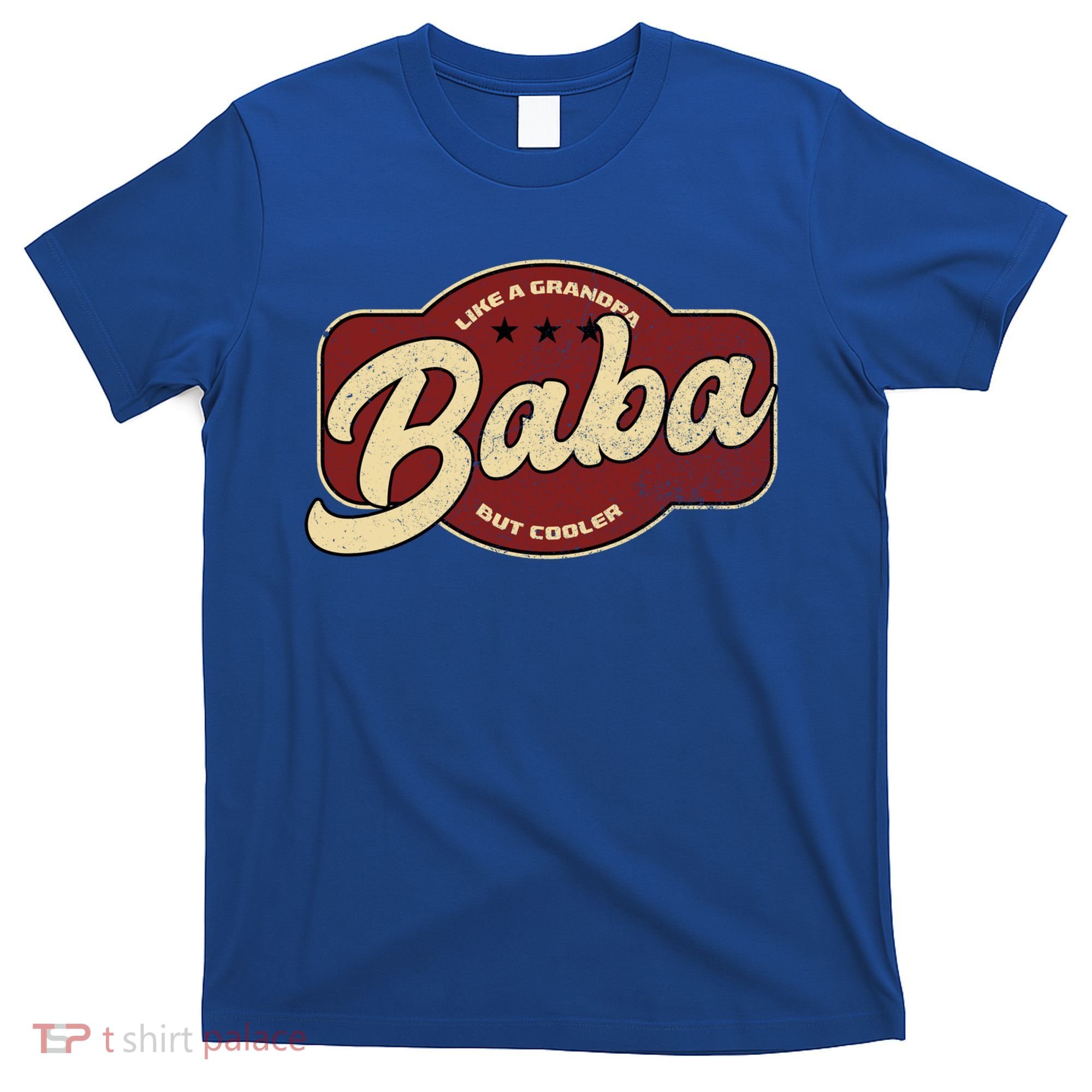Vintage Baba Like A Grandpa But Cooler Gift Baba Arabic Gift T-Shirt