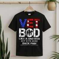 Vet Bod Like Dad Bod But With More Back Pain Veterans Day T-Shirt thumb 2