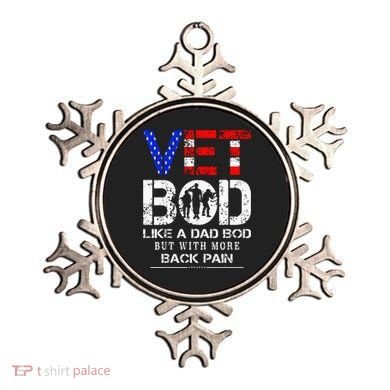 Vet Bod Like Dad Bod But With More Back Pain Veterans Day Ornament
