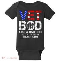 Vet Bod Like Dad Bod But With More Back Pain Veterans Day Baby Bodysuit thumb 0