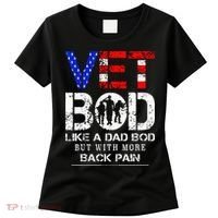 Vet Bod Like Dad Bod But With More Back Pain Veterans Day Women's T-Shirt thumb 0