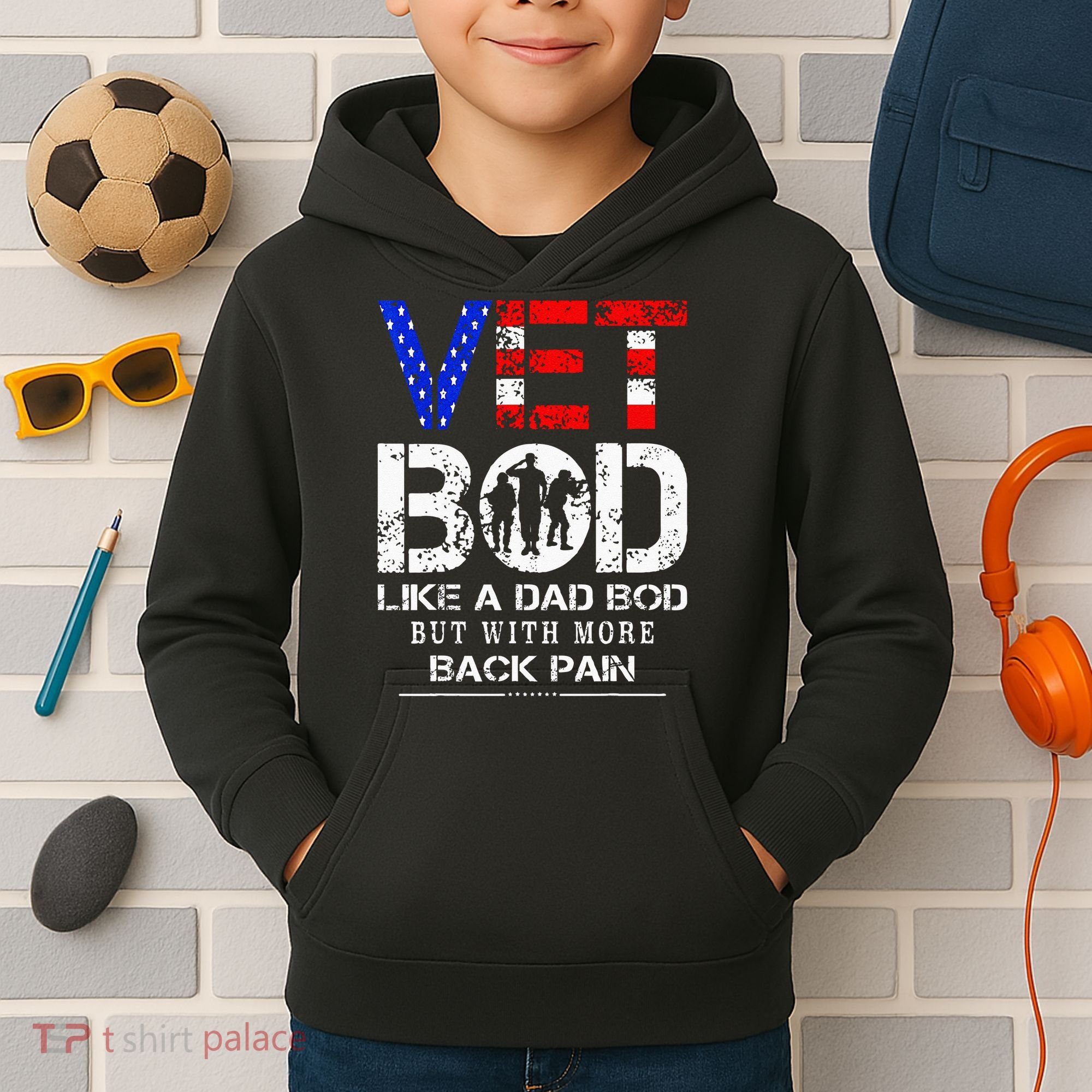 Vet Bod Like Dad Bod But With More Back Pain Veterans Day Kids Hoodie
