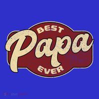 Vintage Best Papa Ever Dad Papa Cute Gift T-Shirt thumb 7