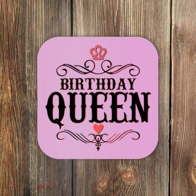 Vintage Birthday Queen Coaster