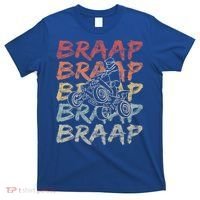 Vintage Braap Quad Biker Gift I Atv Four Wheeler Quad Bike Gift T-Shirt thumb 0