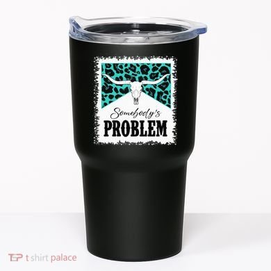 Vintage Bull Skull Leopard Bleached Somebody's Problem Tumbler