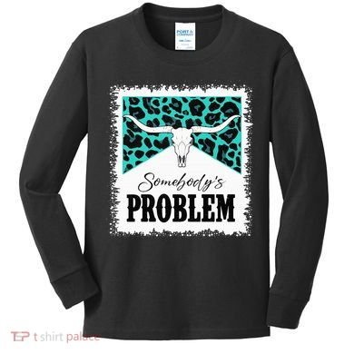 Vintage Bull Skull Leopard Bleached Somebody's Problem Kids Long Sleeve Shirt