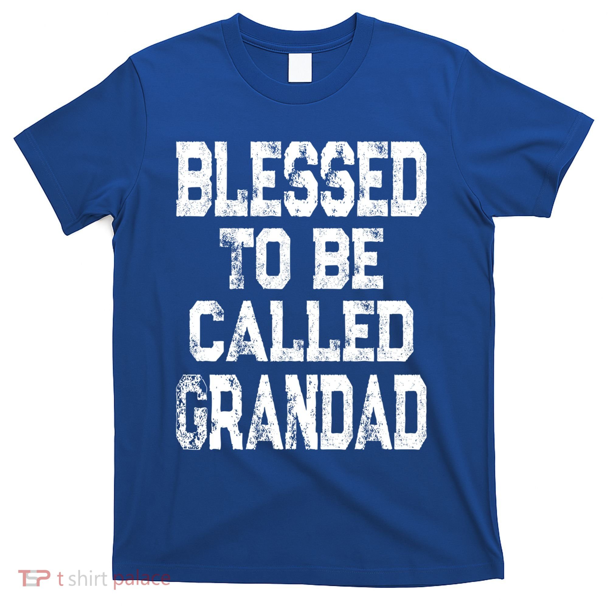 Vintage Blessed To Be Called Grandad Gift For Grandpa Meaningful Gift T-Shirt