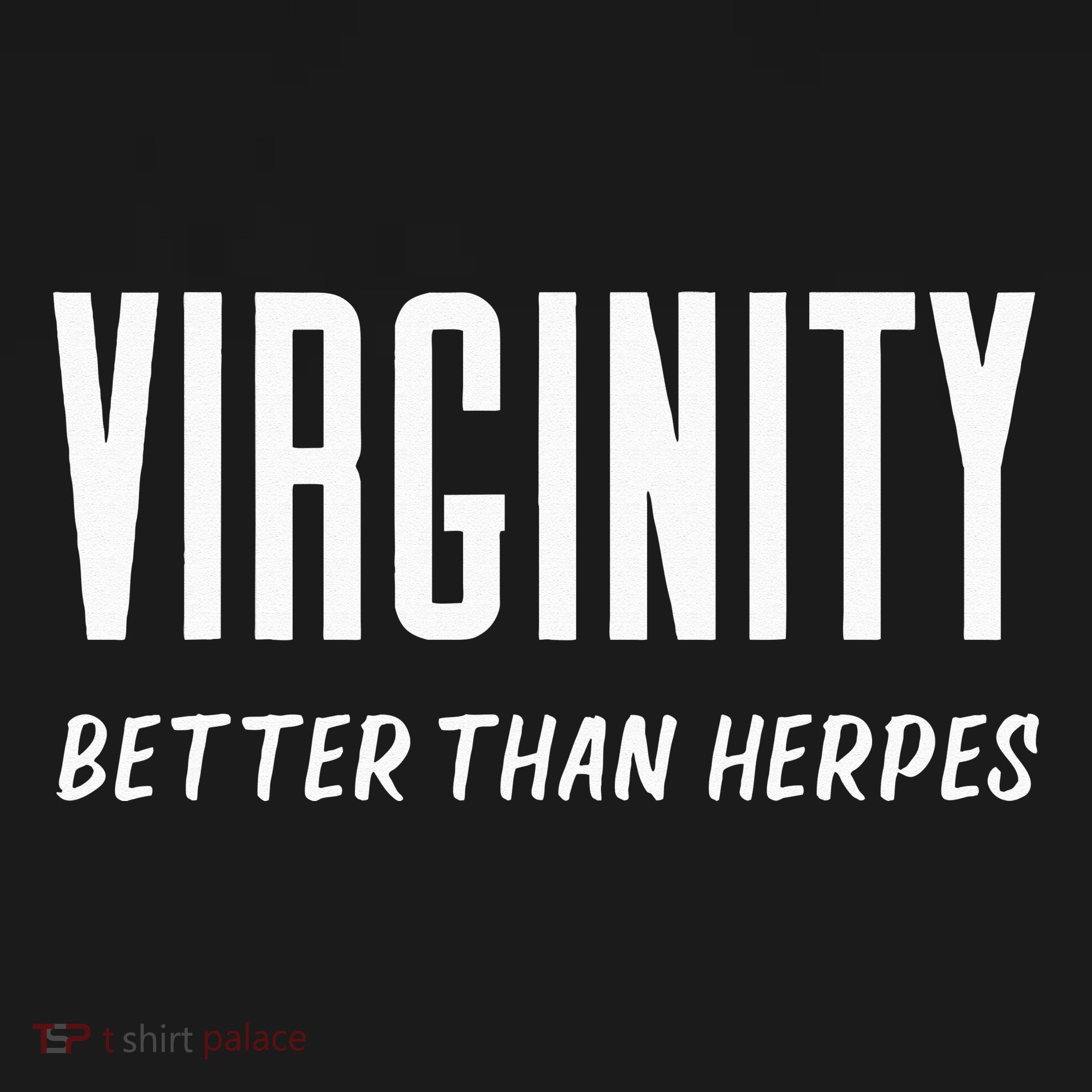Virginity Better Than Herpes Virgins Rock Funny Abstinence Baby Bodysuit