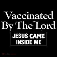 Vaccinated By The Lord Jesus Came Inside Me Women's Hoodie thumb 2