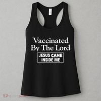 Vaccinated By The Lord Jesus Came Inside Me Women's Tank Top thumb 3