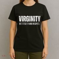 Virginity Better Than Herpes T-Shirt thumb 4