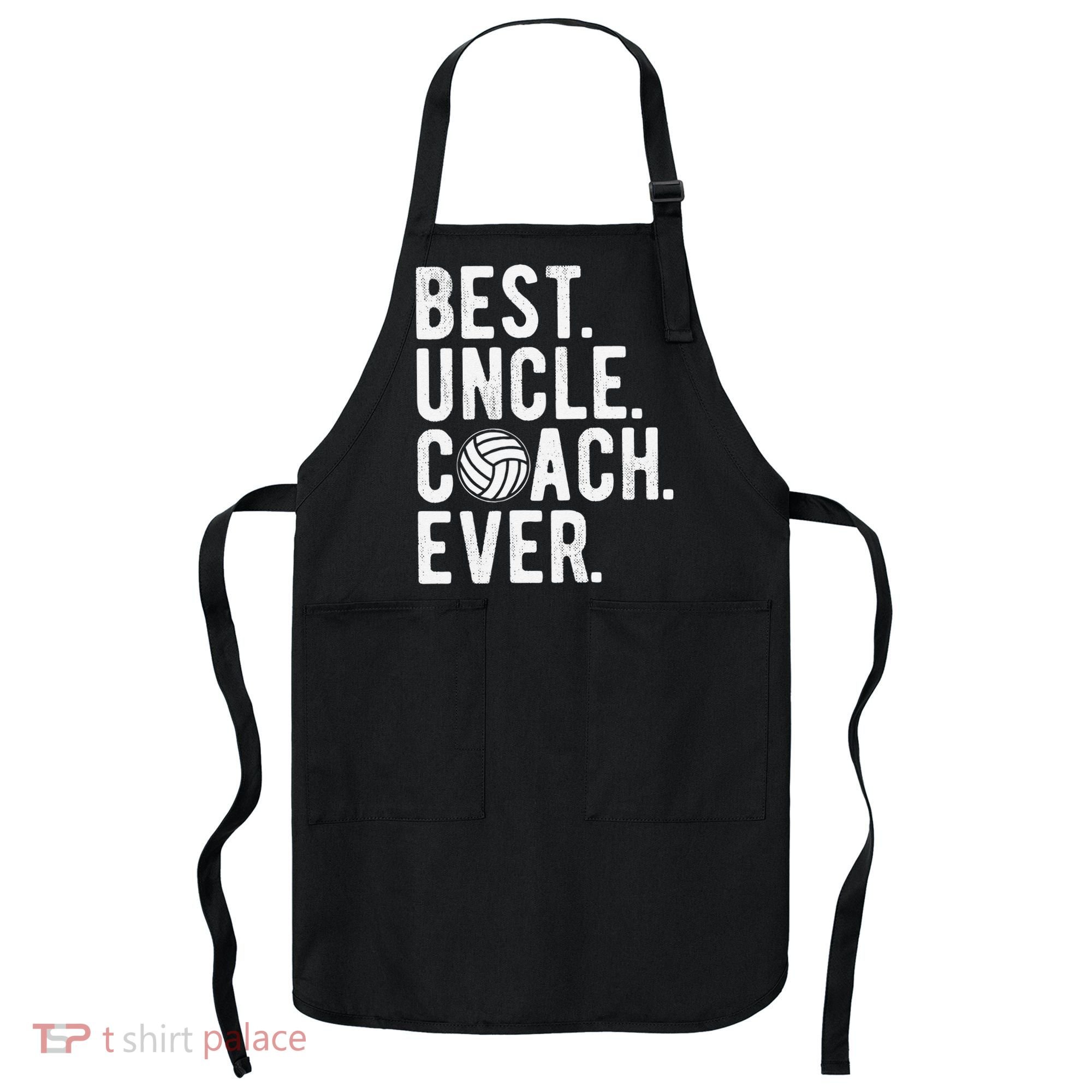 Volleyball Best Uncle Coach Ever Dad Daddy Father's Day Apron