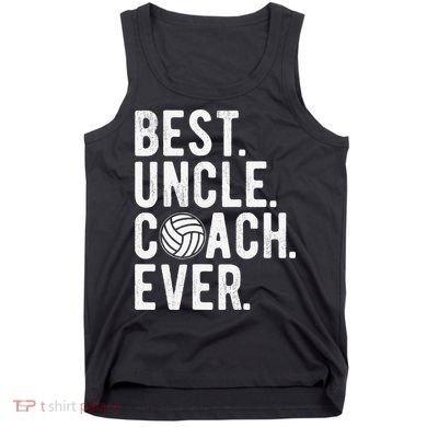 Volleyball Best Uncle Coach Ever Dad Daddy Father's Day Tank Top