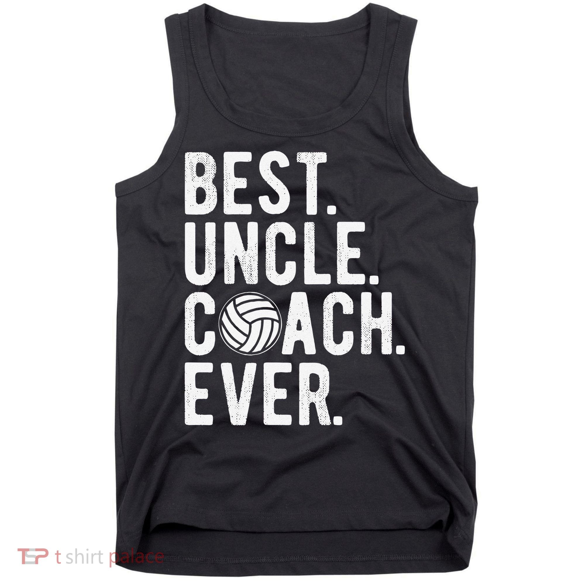 Volleyball Best Uncle Coach Ever Dad Daddy Father's Day Tank Top