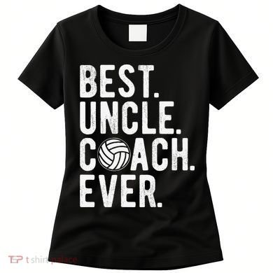Volleyball Best Uncle Coach Ever Dad Daddy Father's Day Women's T-Shirt