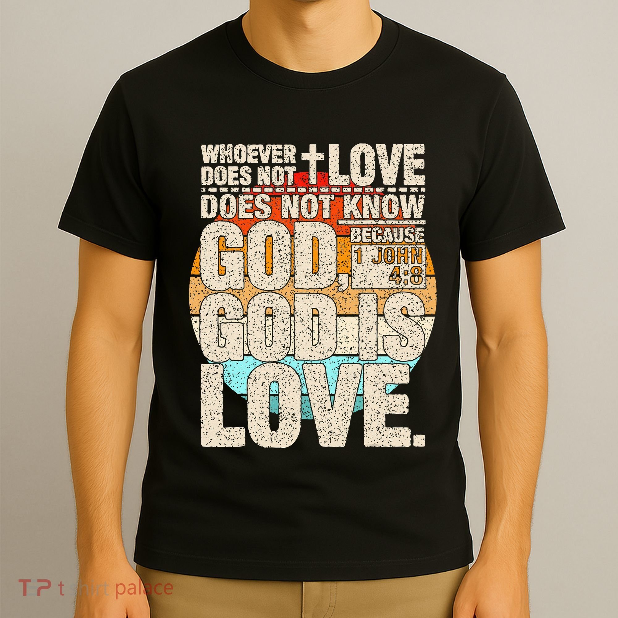 Vintage Bible Verse 1 John 4 8 God Is Love T-Shirt