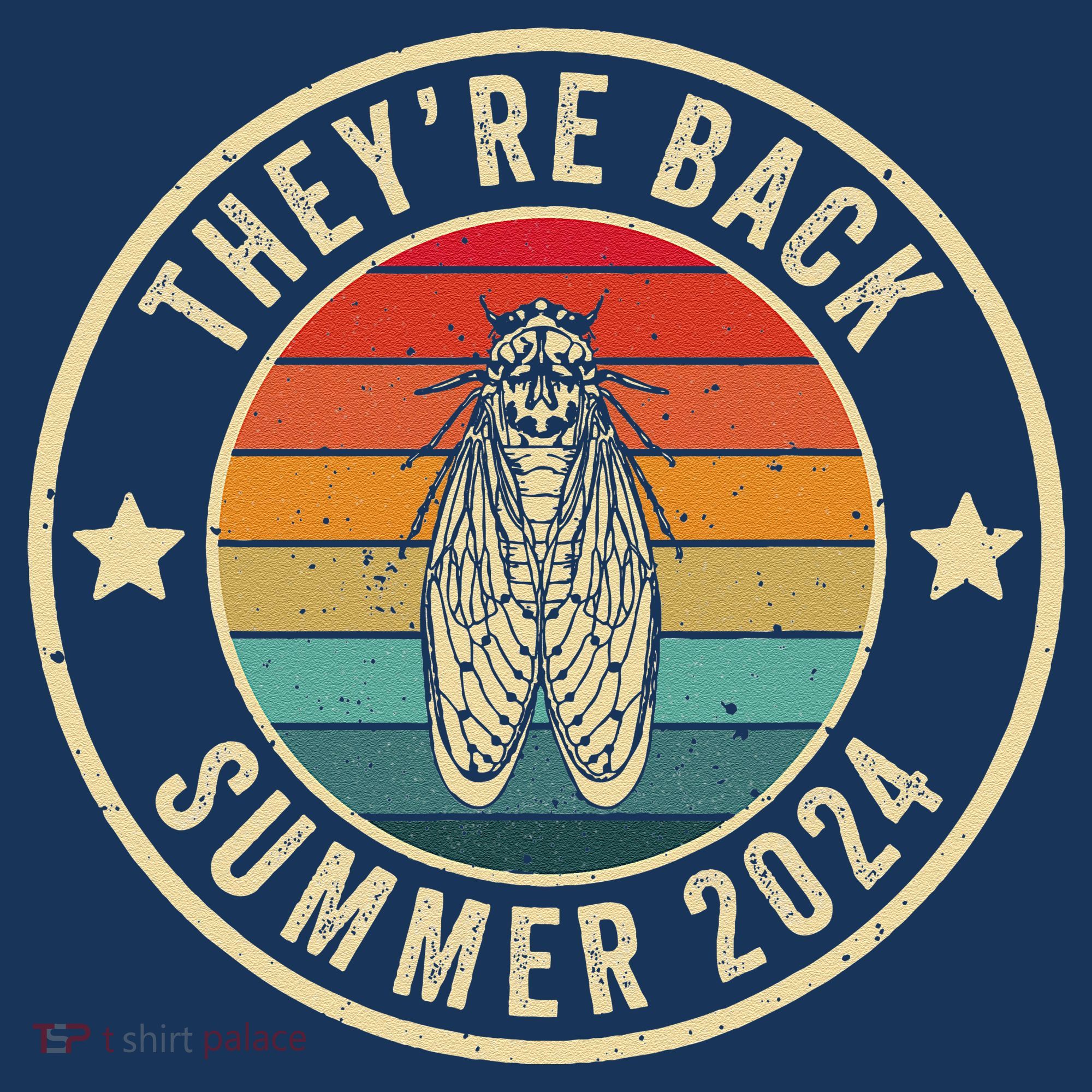 Vintage Cicada 2024 They Are Back Summer 2024 T-Shirt