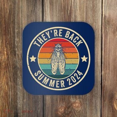 Vintage Cicada 2024 They Are Back Summer 2024 Coaster