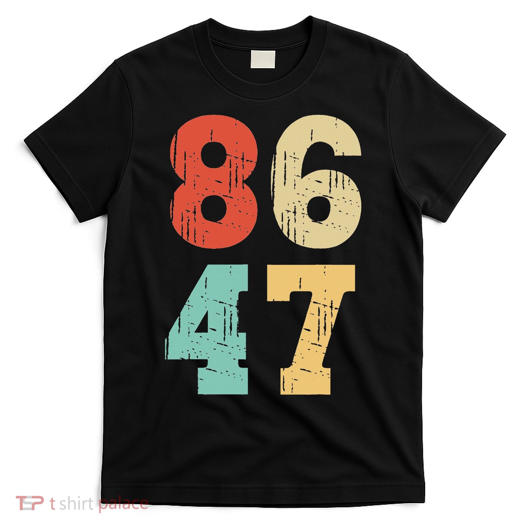 Vintage Classic 86 47 Anti Trump T-Shirt