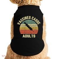 Vaccines Cause Adults Pro Vaccines Doggie Tank thumb 0