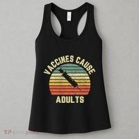 Vaccines Cause Adults Pro Vaccines Women's Tank Top thumb 3