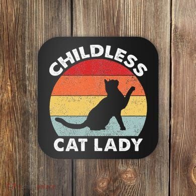 Vintage Childless Cat Lady Gift Coaster